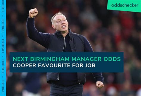 sky bet manager odds|Next Birmingham Manager Odds: Steve Cooper favourite to.
